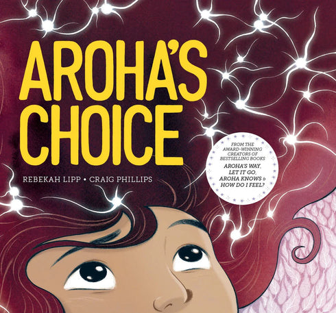 Aroha's Choice Book-By Wildling Books-Matakana Pharmacy